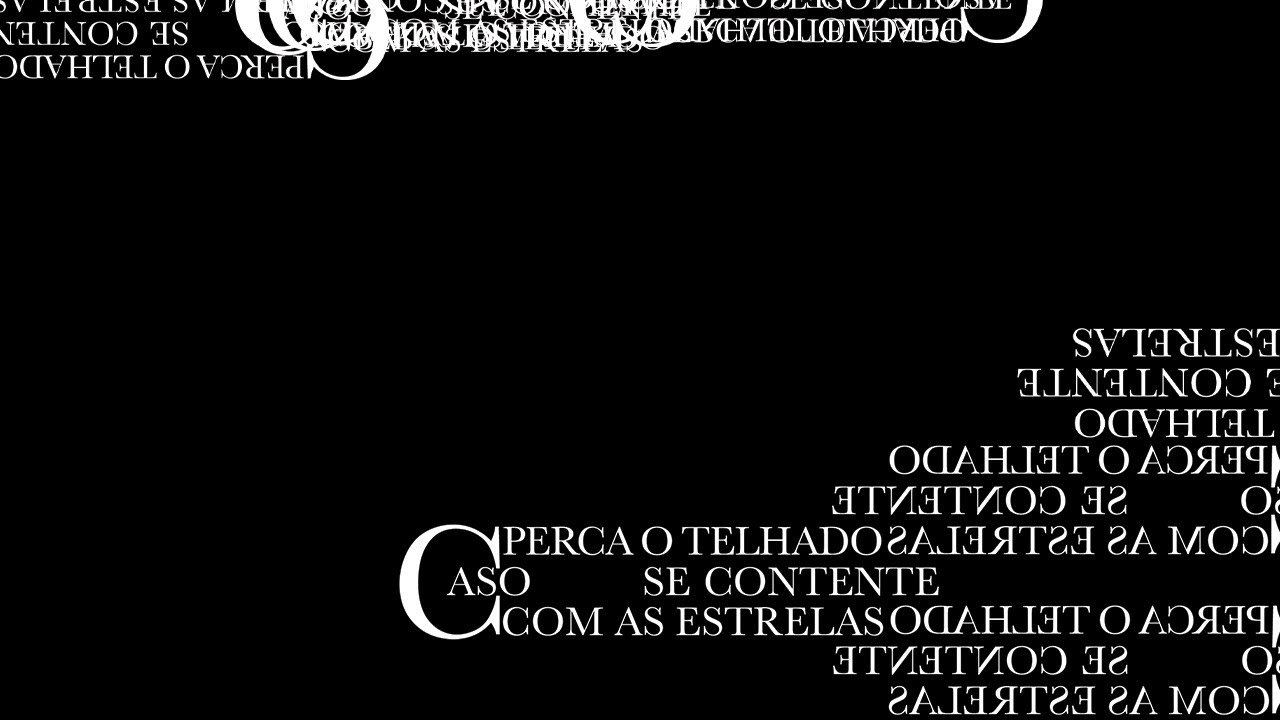 CASO PERCA O TELHADO SE CONTENTE COM AS ESTRELAS